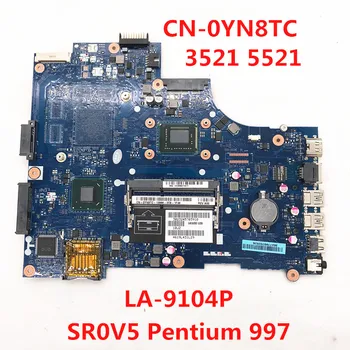 Дънна платка за лаптоп DELL Inspiron 3521 5521 дънна Платка CN-0YN8TC 0YN8TC YN8TC LA-9104P с процесор SR0V5 997 100% Пълно изпитване на Добро