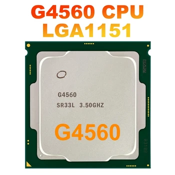 G4560 Процесор с 3 MB 3,50 Ghz LGA1151 Двуядрен Настолен КОМПЮТЪР Процесор За B250 B250C дънна Платка За Pentium