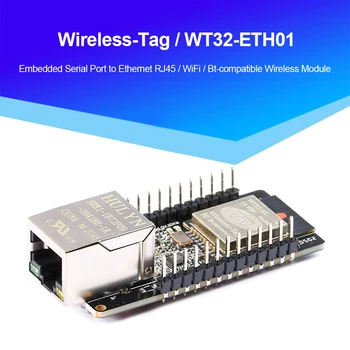 WT32-ETH01 Вграден Сериен Порт Мрежова Ethernet, WIFI, Bluetooth-Съвместими Разход на Врата на Част от Таксата за Безжичен Модул Аксесоар